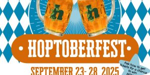 Hoptoberfest 2025: September 23-28